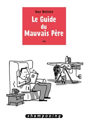 CVT_Le-guide-du-mauvais-pere-tome-1_2522