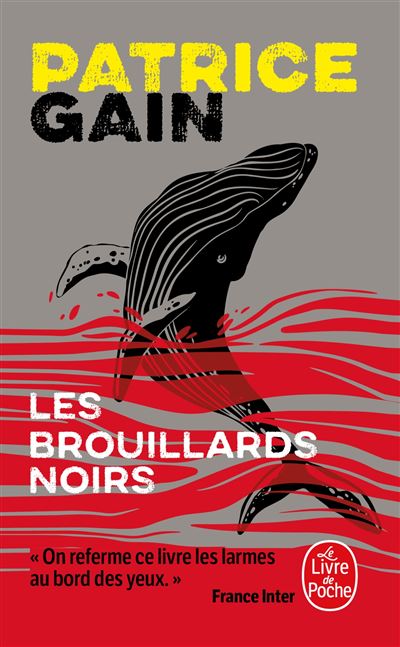 Les brouillards noirs – Patrice Gain