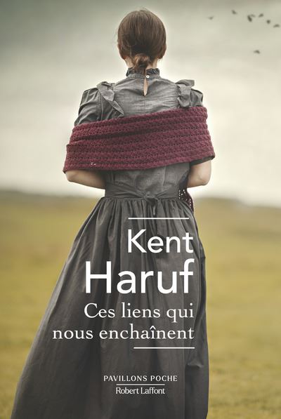 Ces liens qui nous enchaînent – Kent Haruf