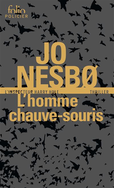 L&rsquo;homme chauve-souris – Jo Nesbø