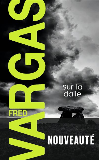 Sur la dalle – Fred Vargas