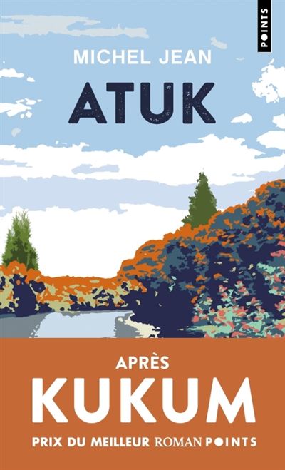 Atuk – Michel Jean