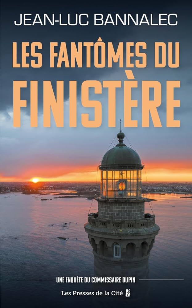 Les fantômes du Finistère – Jean-Luc Bannalec