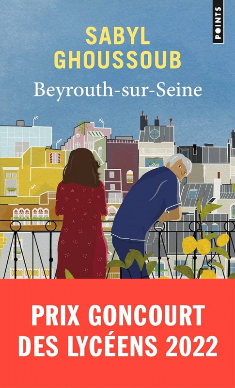 Beyrouth-sur-Seine – Sabyl Ghoussoub
