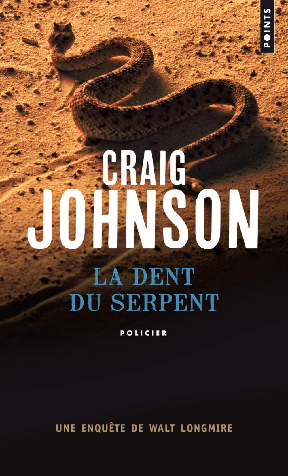 La dent du serpent – Craig Jonhson