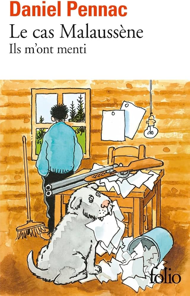 Le cas Malaussène, tome 1 : Ils m&rsquo;ont menti – Daniel Pennac