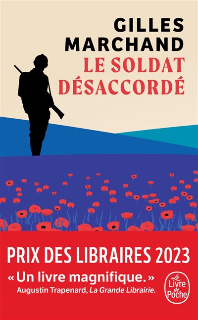 Le soldat désaccordé – Gilles Marchand