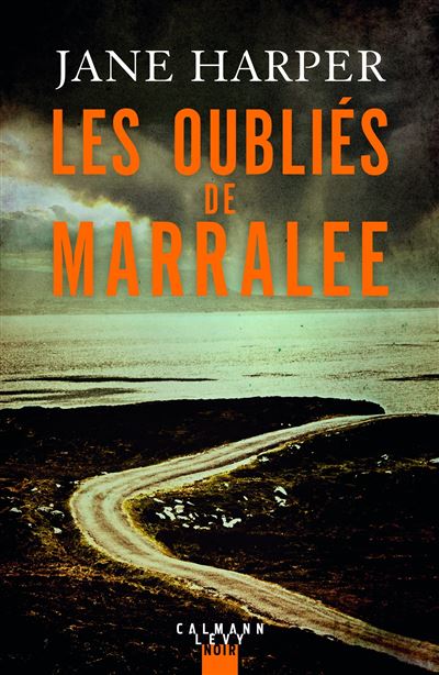 Les oubliés de Marralee – Jane Harper