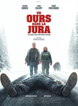 Un ours dans le Jura – Franck Dubosc