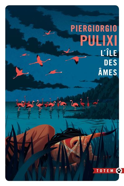 L&rsquo;île des âmes – Piergiorgio Pulixi