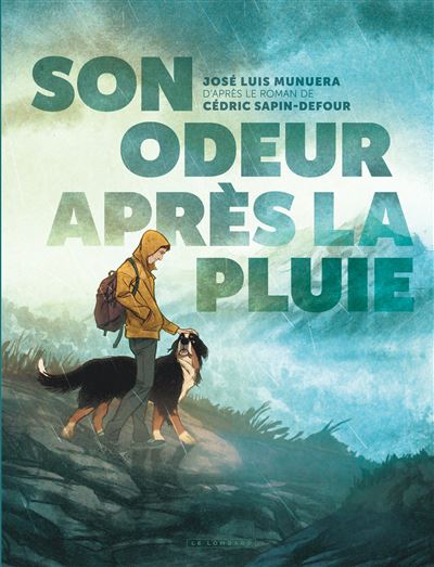 Son odeur après la pluie – José Luis Munuera