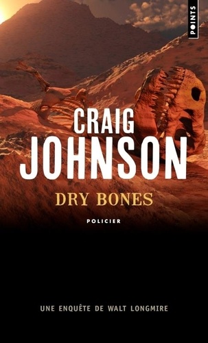 Dry bones – Craig Johnson
