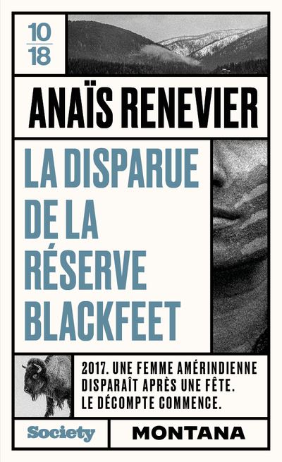 La disparue de la réserve Blackfeet – Anaïs Renevier
