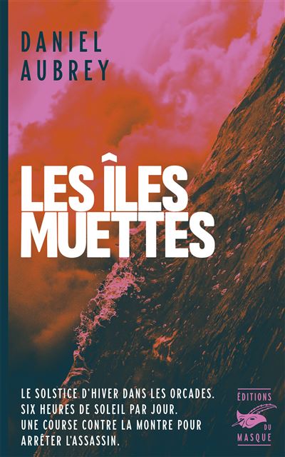Les îles muettes – Daniel Aubrey