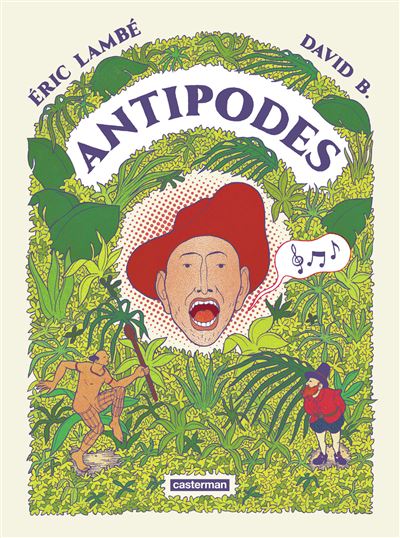 Antipodes – Éric Lambé & David B