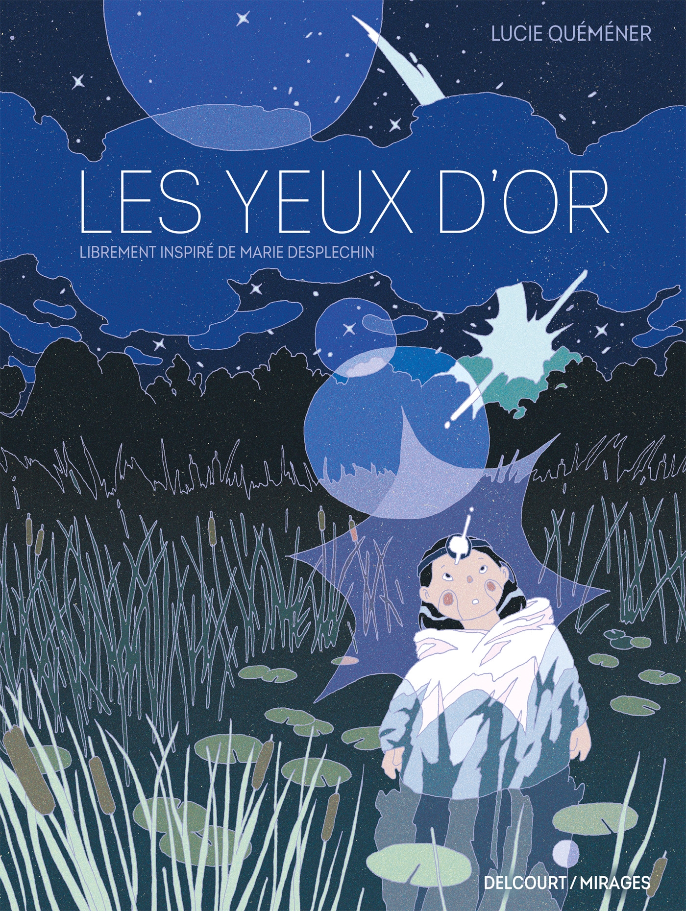 Les yeux d&rsquo;or – Lucie Quéméner