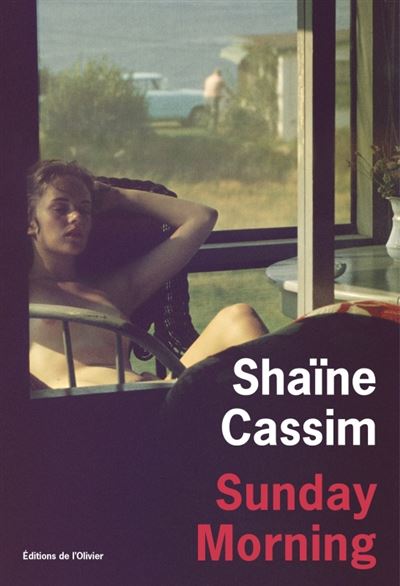 Sunday Morning – Shaïne Cassim