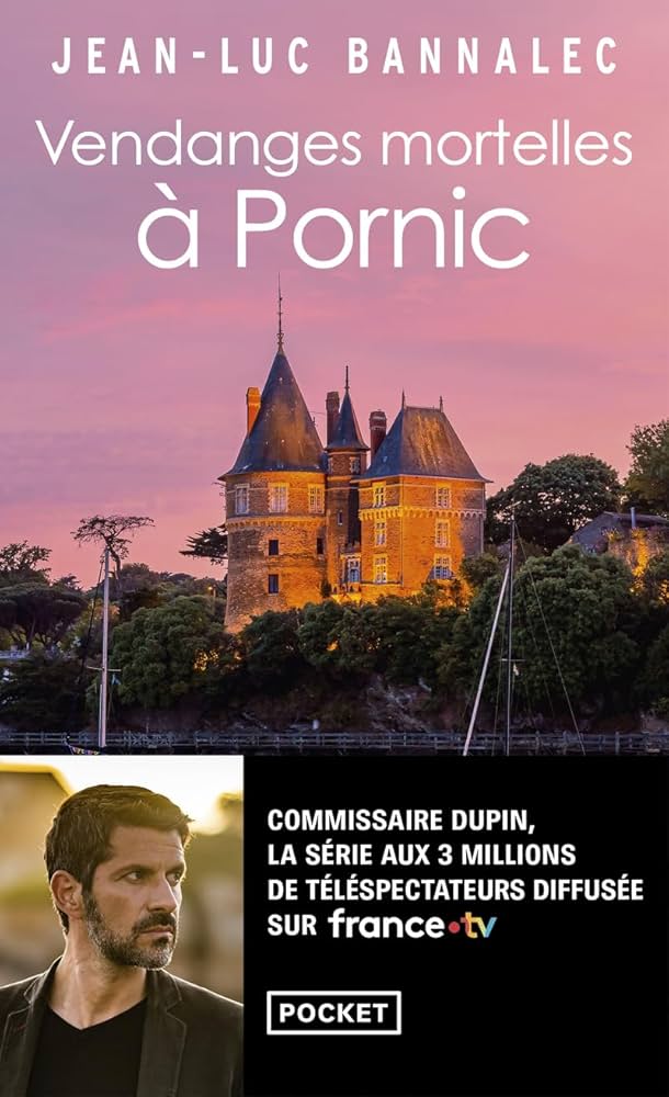 Vendanges mortelles à Pornic – Jean-Luc Bannalec