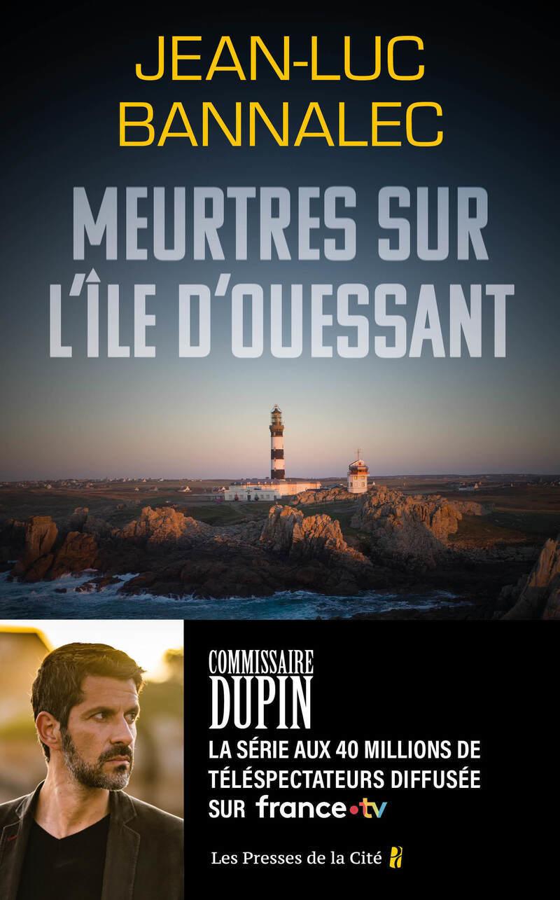 Meurtres sur l&rsquo;île d&rsquo;Ouessant – Jean-Luc Bannalec