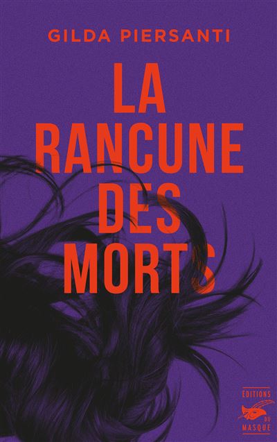 La rancune des morts – Gilda Persanti