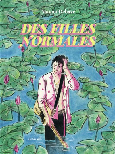 Des filles normales – Manon Debaye