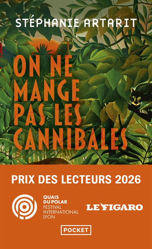 On ne mange pas les cannibales – Stéphanie Artarit